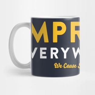 improv everywhere Mug